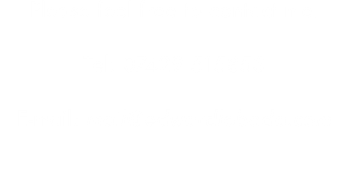 Please feel free to contact me.  Tel: 07429 515853  E-mail: ed@